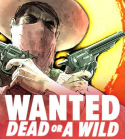 Wanted Dead or a Wild logo
